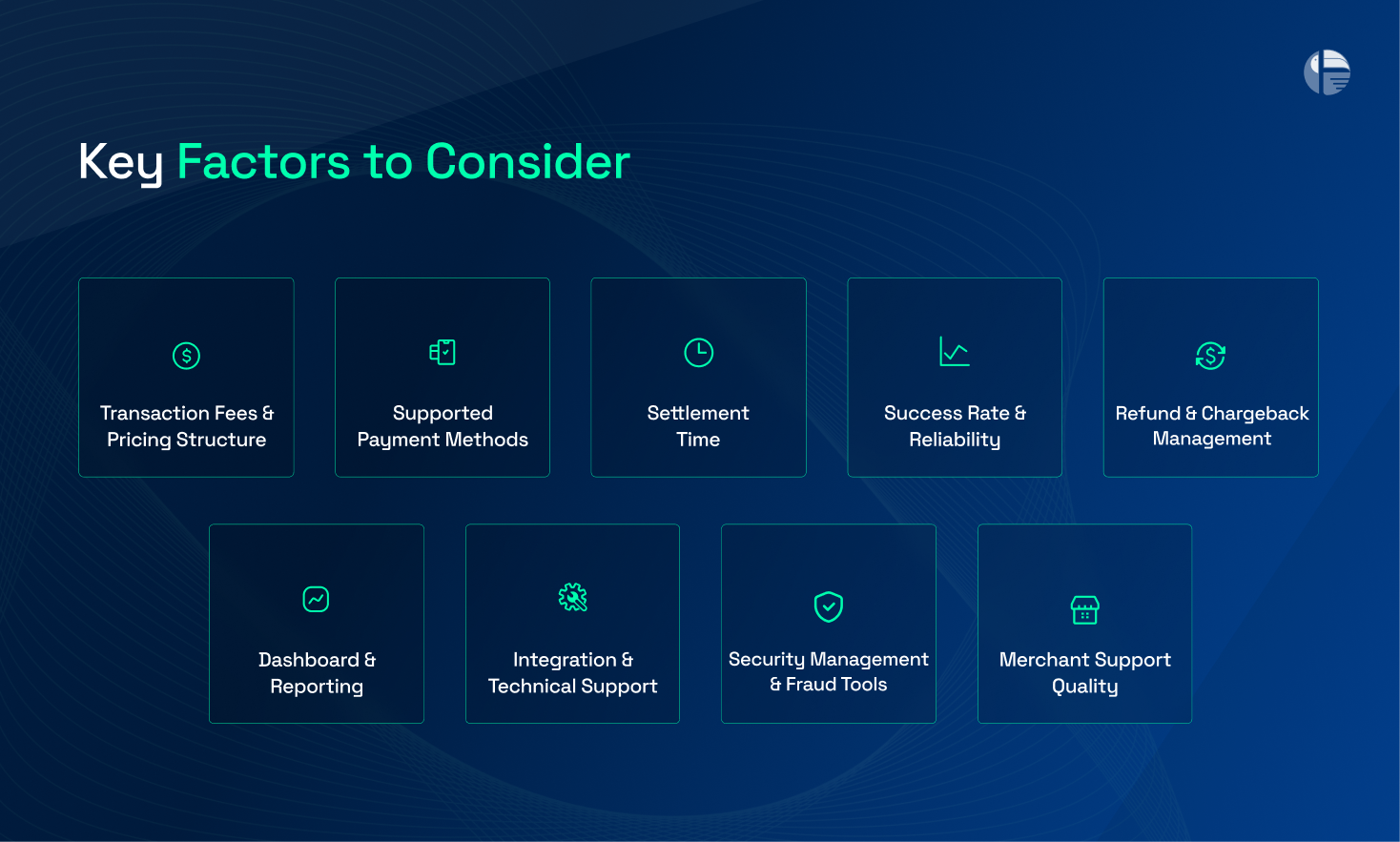 key factors to consider